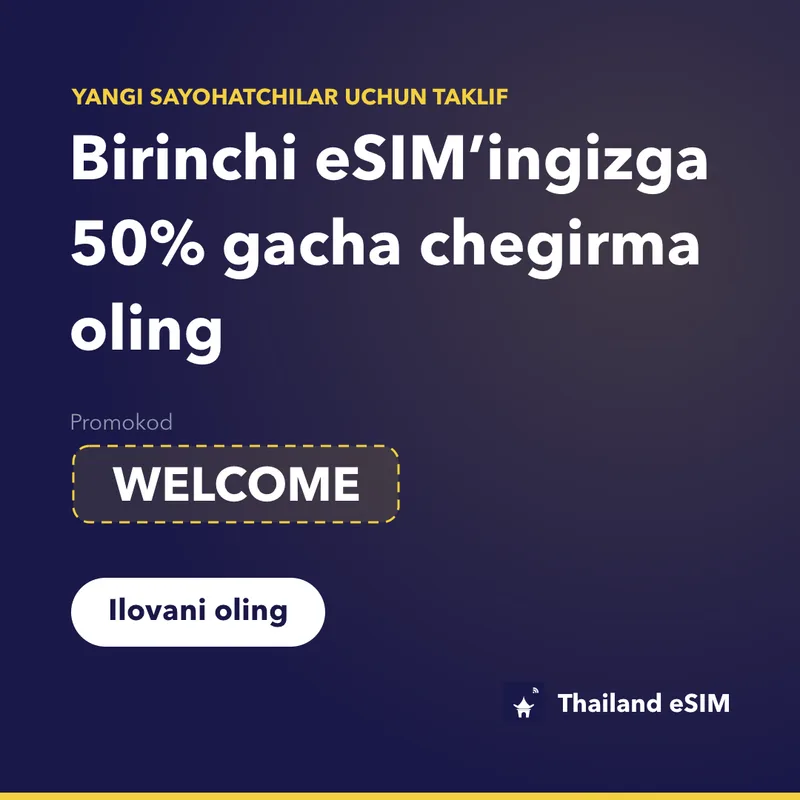 Thailand eSIM Promokodi — WELCOME, 15% Chegirma
