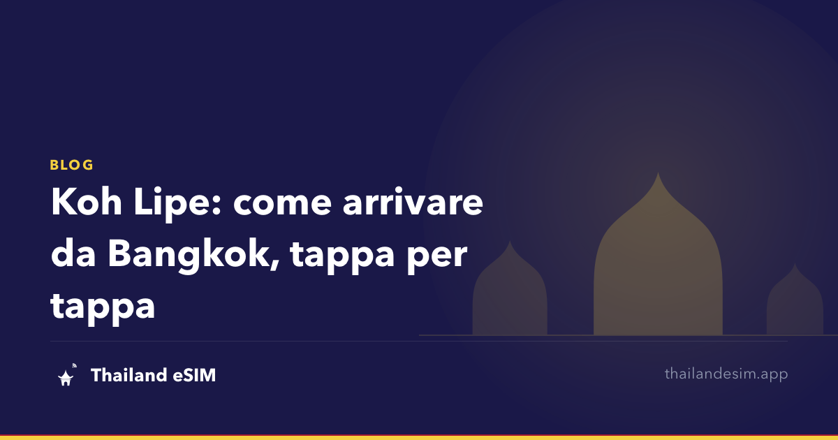 Koh Lipe: come arrivare da Bangkok, tappa per tappa