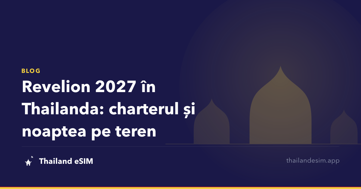 Revelion 2027 în Thailanda: charterul și noaptea pe teren