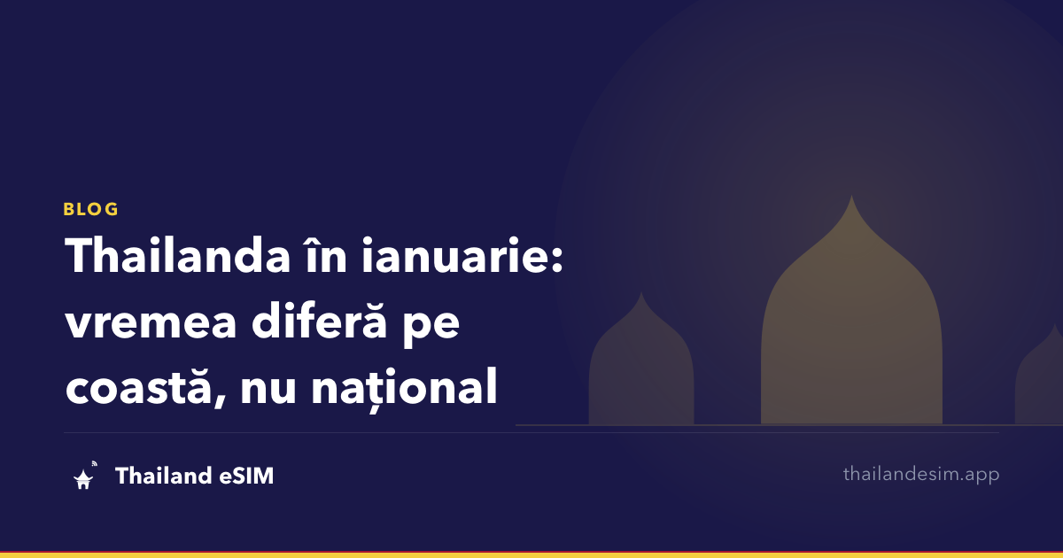 Thailanda în ianuarie: vremea diferă pe coastă, nu național