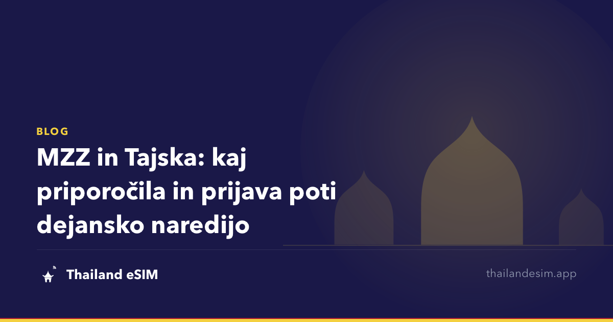MZZ in Tajska: kaj priporočila in prijava poti dejansko naredijo