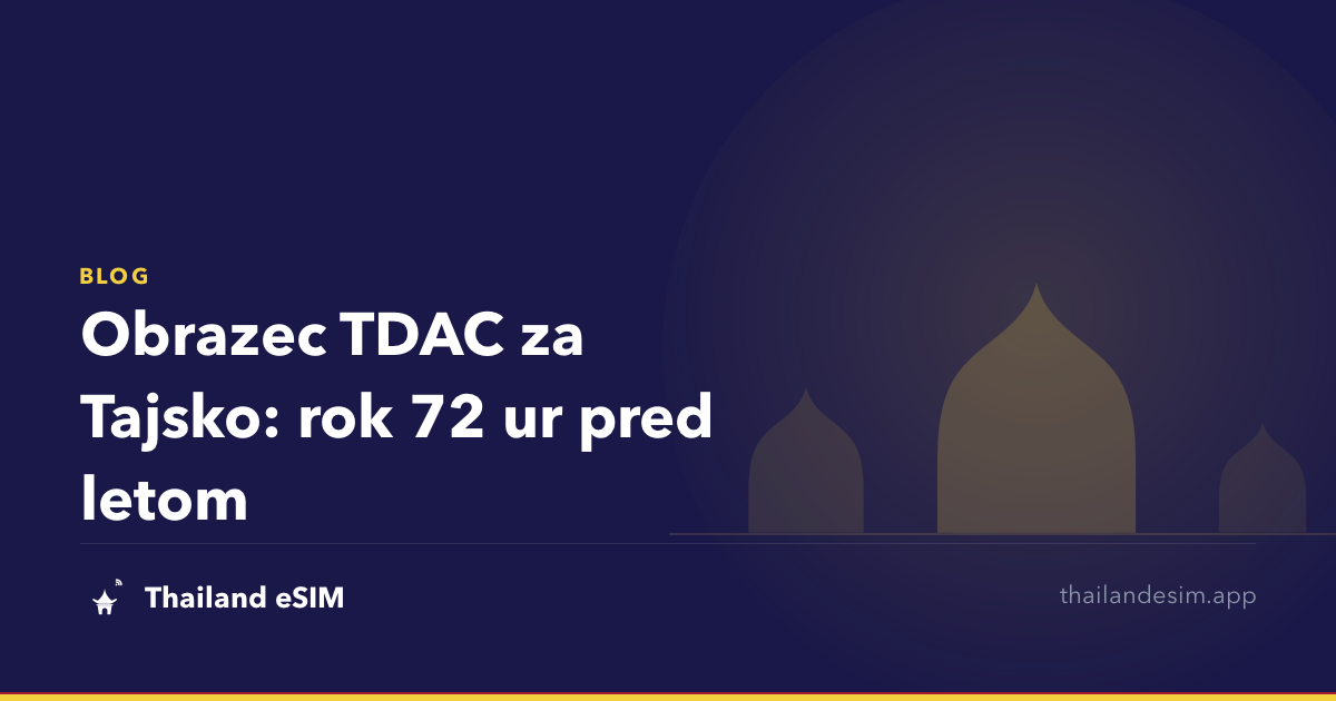 Obrazec TDAC za Tajsko: rok 72 ur pred letom