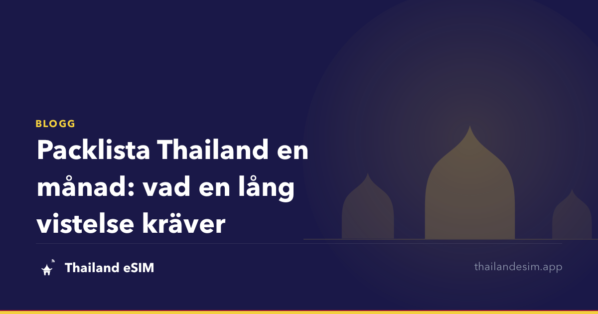Packlista Thailand en månad: vad en lång vistelse kräver